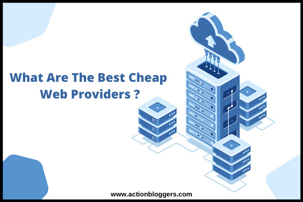 what-are-the-best-cheap-web-providers