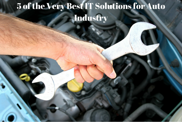 5 of the Very Best IT Solutions for Auto Industry