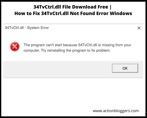 34TvCtrl.dll File Download Free | How to Fix 34TvCtrl.dll Not Found Error Windows