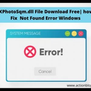WLXPhotoSqm.dll File Download Free | How to Fix WLXPhotoSqm.dll Not Found Error Windows