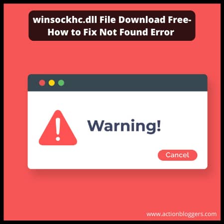 winsockhc.dll_File_Download_Free_How_to_Fix _Not_Found_Error
